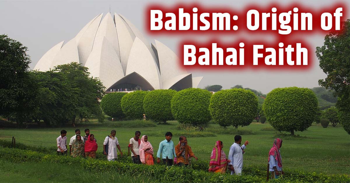 Bābism and the Bahāʾī Faith